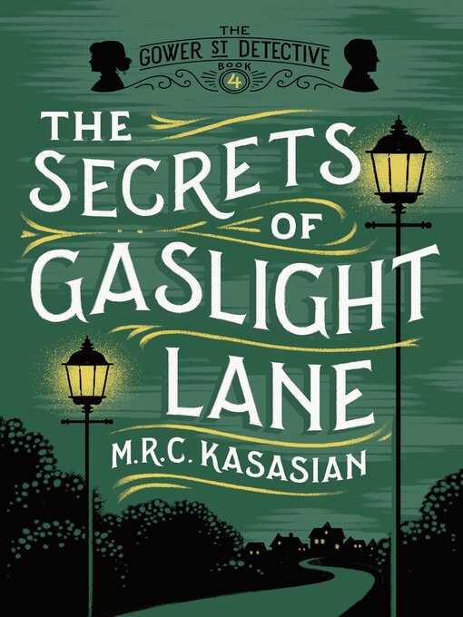 Title details for The Secrets of Gaslight Lane by M.R.C. Kasasian - Available